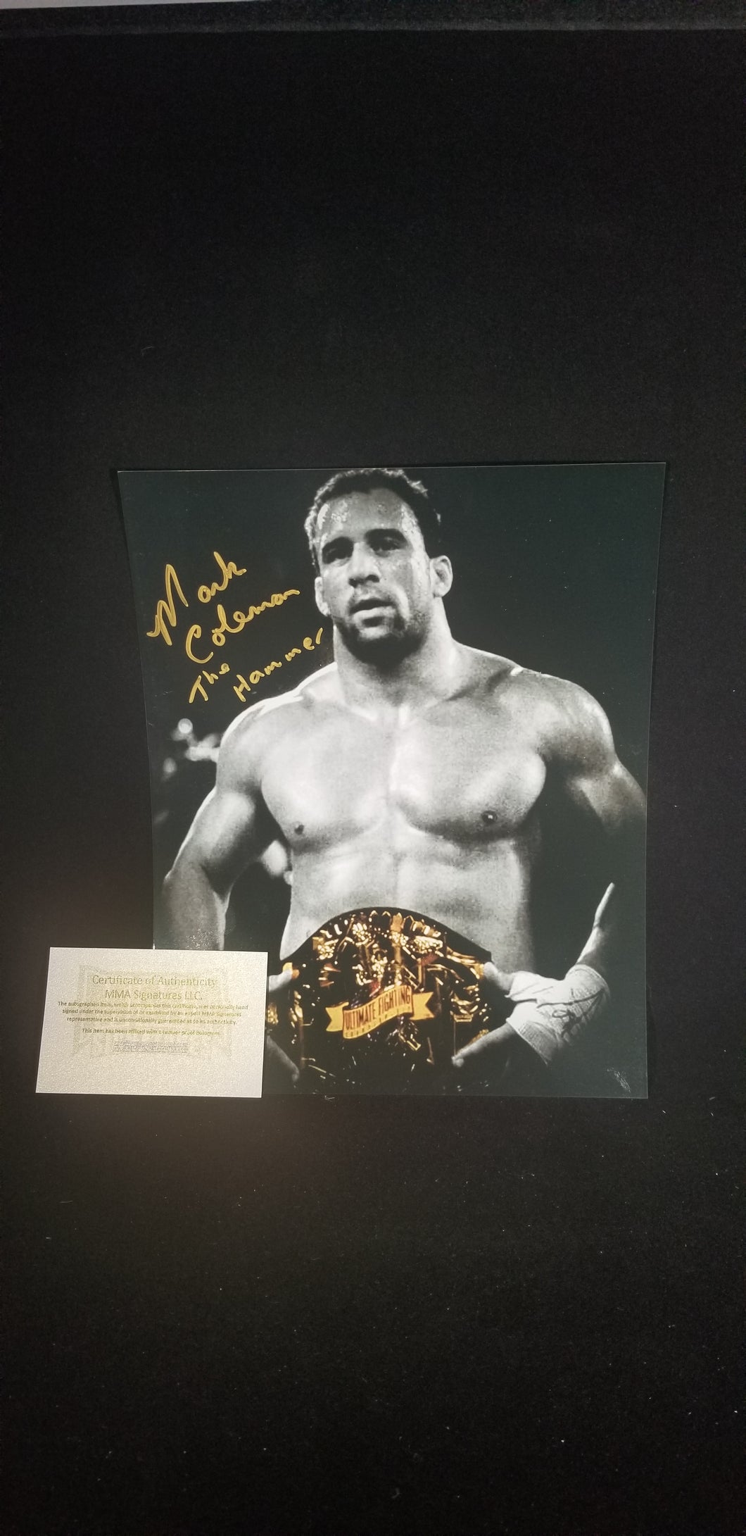 Signed Mark Coleman With Belt (First UFC HW Champion) With Inscription